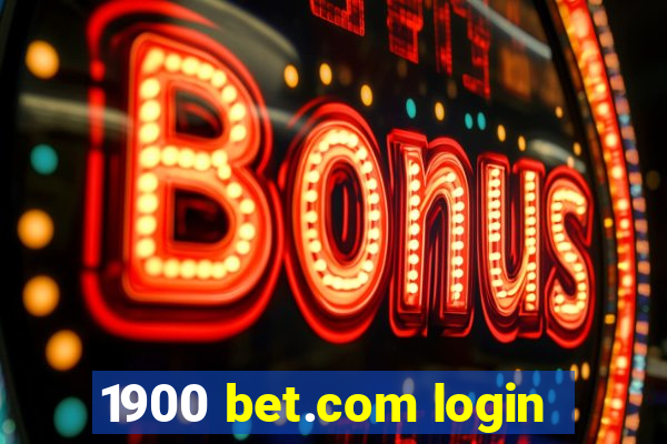 1900 bet.com login